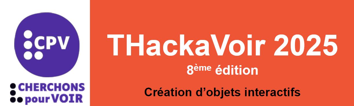 Cherchons pour Voir Thackavoir 2025 8e édition Création d'objets interactifs